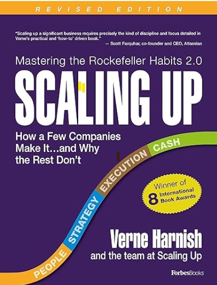 Scaling Up - Verne Harnish